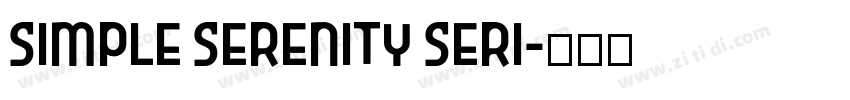 Simple Serenity Seri字体转换